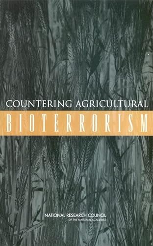 9780309085458: Countering Agricultural Bioterrorism