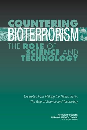 Stock image for Countering Bioterrorism: The Role of Science and Technology for sale by Wonder Book