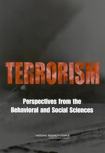 Stock image for Terrorism Perspectives from the Behavioral and Social Sciences for sale by PBShop.store US