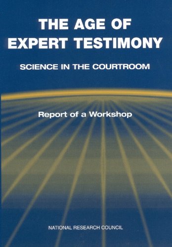 9780309086738: AGE OF EXPERT TESTIMONY: SCIENCE IN