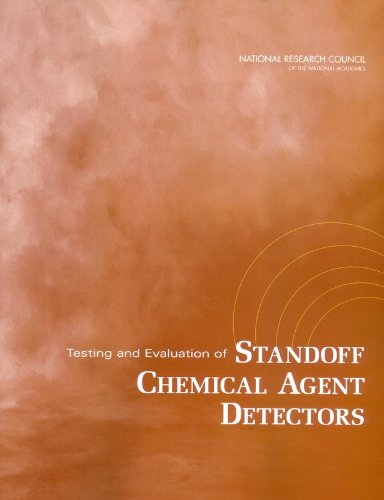 Testing and Evaluation of Standoff Chemical Agent Detectors (9780309086875) by National Research Council; Division On Earth And Life Studies; Board On Chemical Sciences And Technology; Committee On Testing And Evaluation Of...