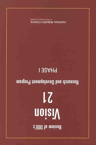 Review of DOE's Vision 21 Research and Development Program: Phase I (9780309087179) by National Research Council; Division On Engineering And Physical Sciences; Board On Energy And Environmental Systems; Committee To Review DOE's...