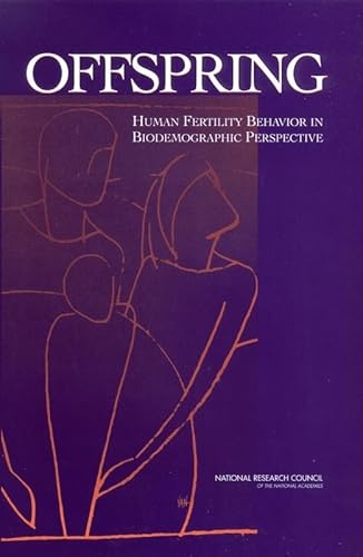 Stock image for Offspring - Human Fertility Behavior in Biodemographic Perspective (GIFT QUALITY) for sale by UHR Books