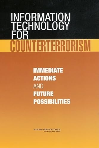 Imagen de archivo de Information Technology for Counterterrorism: Immediate Actions and Future Possibilities a la venta por ThriftBooks-Dallas