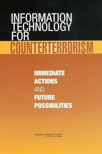 Stock image for Information Technology for Counterterrorism: Immediate Actions and Future Possibilities for sale by ThriftBooks-Dallas