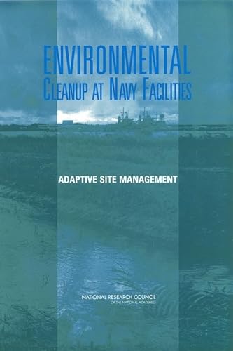 9780309087483: Environmental Cleanup at Navy Facilities: Adaptive Site Management