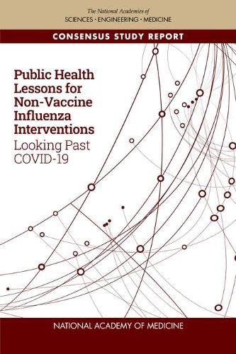 Beispielbild fr Public Health Lessons for Non-Vaccine Influenza Interventions: Looking Past Covid-19 zum Verkauf von ThriftBooks-Dallas