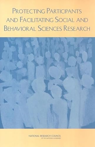Stock image for Protecting Participants and Facilitating Social and Behavioral Sciences Research for sale by Better World Books