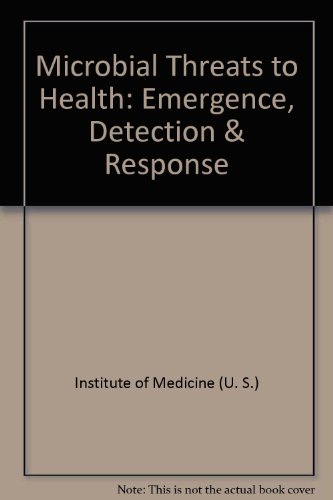 9780309088848: Microbial Threats to Health:: Emergence, Detection, and Response