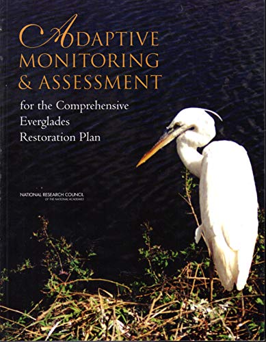 Imagen de archivo de Adaptive Monitoring & Assessment for the Comprehensive Everglades Restoration Plan a la venta por Raritan River Books