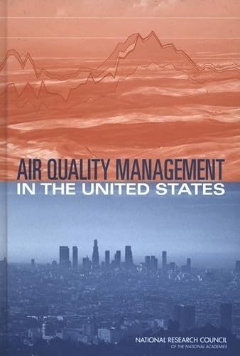 Beispielbild fr Air Quality Management in the United States zum Verkauf von Better World Books