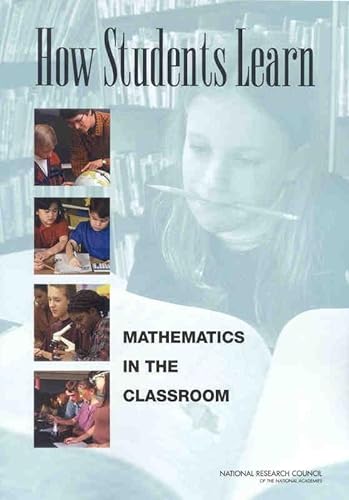 9780309089494: How Students Learn: Mathematics in the Classroom (National Research Council)