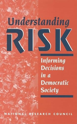 Stock image for Understanding Risk: Informing Decisions in a Democratic Society for sale by GF Books, Inc.