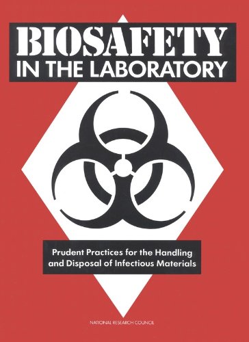 9780309090247: Biosafety in the Laboratory: Prudent Practices for Handling and Disposal of Infectious Materials