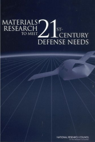 Materials Research to Meet 21st-Century Defense Needs (9780309090254) by National Research Council; Division On Engineering And Physical Sciences; National Materials Advisory Board; Committee On Materials Research For...