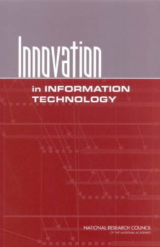 Innovation in Information Technology (9780309090292) by National Research Council; Division On Engineering And Physical Sciences; Computer Science And Telecommunications Board