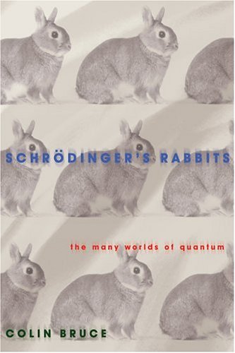 Stock image for Schr?dinger's Rabbits: The Many Worlds of Quantum for sale by Wonder Book