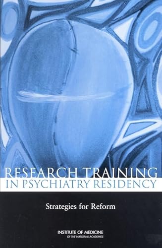 Imagen de archivo de Research Training in Psychiatry Residency: Strategies for Reform a la venta por Booksavers of Virginia