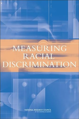 Imagen de archivo de Measuring Racial Discrimination a la venta por Better World Books