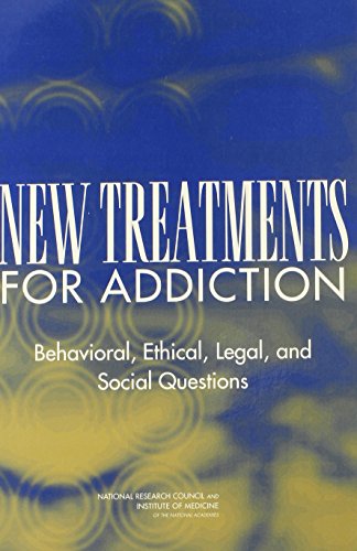 Imagen de archivo de New Treatments for Addiction: Behavioral, Ethical, Legal, and Social Questions a la venta por ThriftBooks-Atlanta