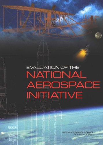 Imagen de archivo de Evaluation of the National Aerospace Initiative a la venta por ThriftBooks-Atlanta