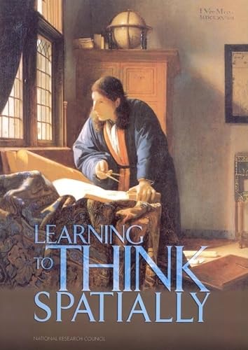 9780309092081: Learning To Think Spatially
