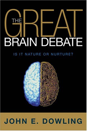 9780309092234: The Great Brain Debate: Nature Or Nuture?