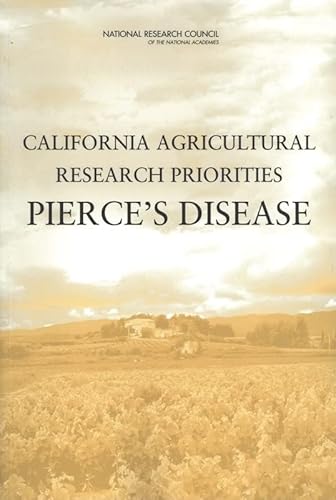 Imagen de archivo de California Agricultural Research Priorities: Pierce's Disease a la venta por Reader's Corner, Inc.