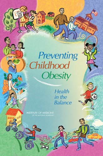 Stock image for Preventing Childhood Obesity:: Health in the Balance for sale by The Media Foundation