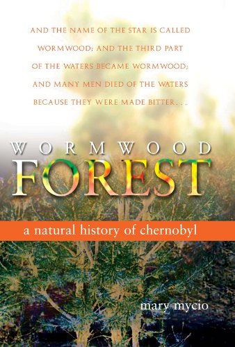 9780309094306: Wormwood Forest: A Natural History of Chernobyl