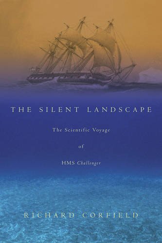 Beispielbild fr The Silent Landscape: The Scientific Voyage of HMS Challenger zum Verkauf von Read&Dream