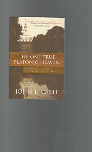 9780309095105: The One True Platonic Heaven: A Scientific Fiction on the Limits of Knowledge