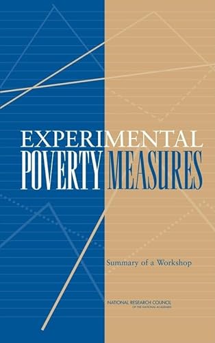 9780309095204: Experimental Poverty Measures: Summary of a Workshop