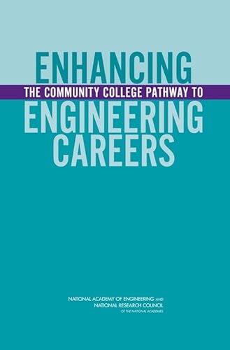 9780309095341: Enhancing the Community College Pathway to Engineering Careers