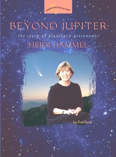 Stock image for Beyond Jupiter: The Story of Planetary Astronomer Heidi Hammel (Women's Adventures in Science) for sale by Wonder Book