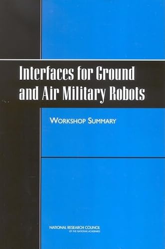 Stock image for Interfaces for Ground And Air Military Robots for sale by Revaluation Books