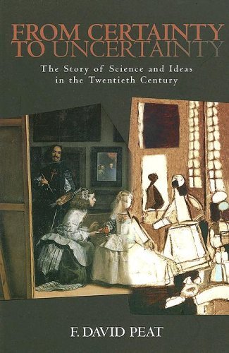 9780309096201: From Certainty to Uncertainty: The Story of Science and Ideas in the Twentieth Century