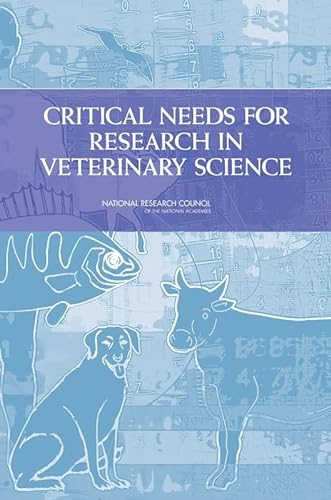 9780309096607: Critical Needs for Research in Veterinary Science