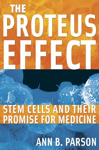 Imagen de archivo de The Proteus Effect: Stem Cells and Their Promise for Medicine a la venta por HPB-Emerald
