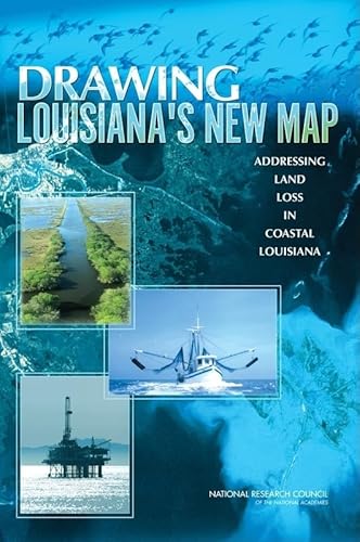 Beispielbild fr Drawing Louisiana's New Map : Addressing Land Loss in Coastal Louisiana zum Verkauf von Better World Books