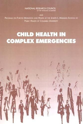 Beispielbild fr Child Health in Complex Emergencies zum Verkauf von Books Puddle
