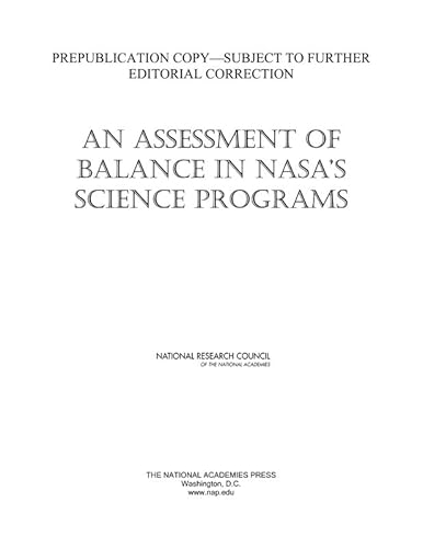 Stock image for An Assessment of Balance in NASA's Science Programs for sale by Y-Not-Books