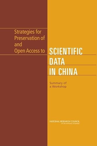Stock image for Strategies for Preservation of and Open Access to Scientific Data in China for sale by PBShop.store US