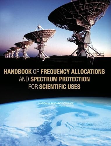 Beispielbild fr Handbook of Frequency Allocations and Spectrum Protection for Scientific Uses zum Verkauf von cornacres