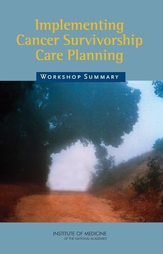 Imagen de archivo de Implementing Cancer Survivorship Care Planning: Workshop Summary a la venta por Books Unplugged