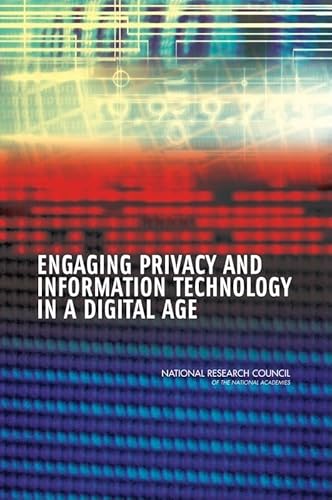 Beispielbild fr Engaging Privacy and Information Technology in a Digital Age zum Verkauf von Wonder Book
