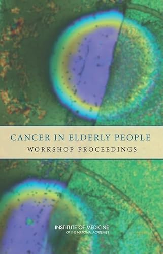 Stock image for Cancer in Elderly People: Workshop Proceedings for sale by HPB-Red