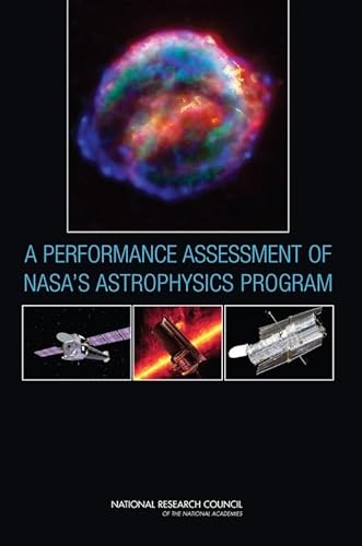 Imagen de archivo de A Performance Assessment of NASA's Astrophysics Program a la venta por Books From California