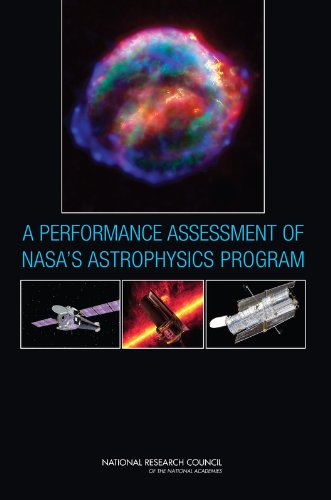 Stock image for A Performance Assessment of NASA's Astrophysics Program for sale by Books From California