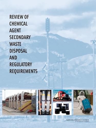 Beispielbild fr Review of Chemical Agent Secondary Waste Disposal and Regulatory Requirements zum Verkauf von Books From California